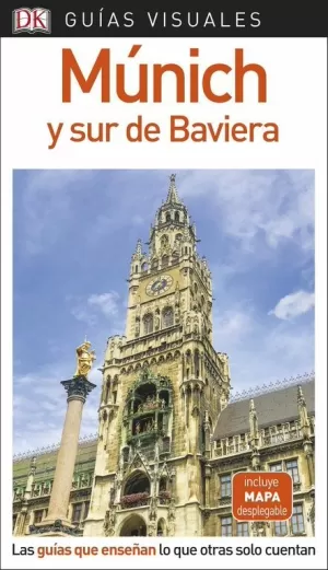 MÚNICH Y SUR DE BAVIERA (GUÍAS VISUALES)