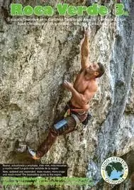 ROCA VERDE 3A.ESCALADA DEPORTIVA CORDILLERA CANTÁBRICA: ASTURIAS, CANTABRIA Y LEON