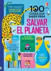 100 COSAS QUE SABER SOBRE SALVAR PLANETA