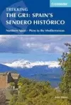 THE GR1: SPAIN'S SENDERO HISTORICO. ACROSS NORTHERN SPAIN FROM LEON TO CATALONIA