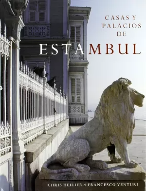 CASAS Y PALACIOS DE ESTAMBUL