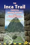 THE INCA TRAIL:CUSCO & MACHU PICCHU