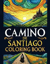 CAMINO DE SANTIAGO COLORING BOOK
