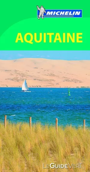 LE GUIDE VERT AQUITAINE