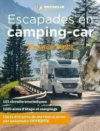 GUIDE PLEIN AIR ESCAPADES EN CAMPING-CAR FRANCE 60