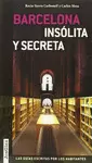 BARCELONA INSOLITA Y SECRETA VOLUMEN 2