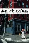 SOUL OF NUEVA YORK