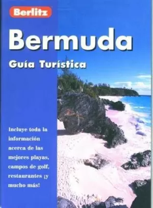 BERMUDA, GUIA TURISTICA