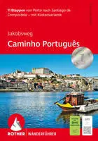 CAMINO PORTUGUES JAKOBSWEG WANDERFUHRER