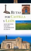 RUTAS POR CASTILLA Y LEÓN