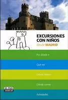 EXCURSIONES CON NIÑOS DESDE MADRID