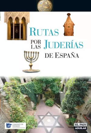 RUTAS POR LAS JUDERIAS DE ESPAÑA