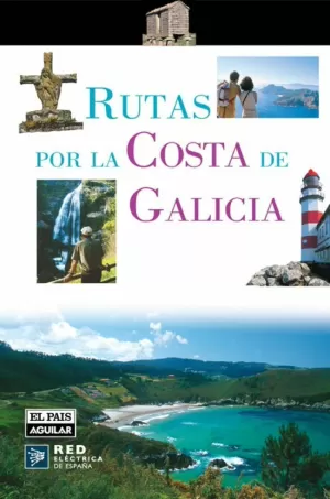 RUTAS POR LA COSTA DE GALICIA.