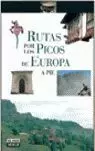 RUTAS POR LOS PICOS DE EUROPA A PIE