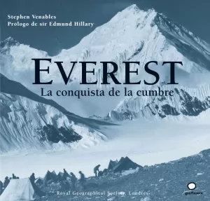 EVEREST. LA CONQUISTA DE LA CUMBRE