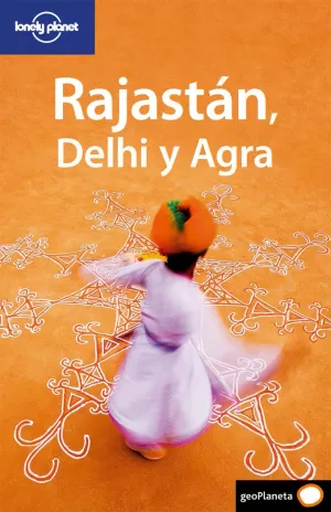 RAJASTÁN, DELHI Y AGRA 1