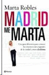 MADRID ME MARTA