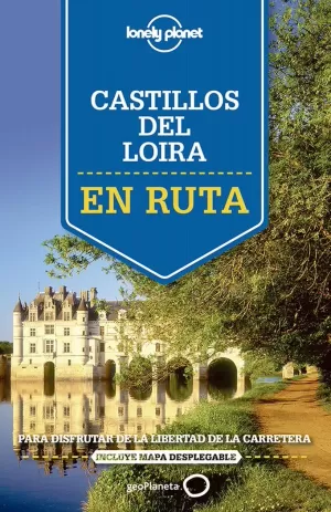 CASTILLOS DEL LOIR.EN RUTA 15