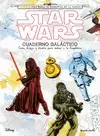 STAR WARS. CUADERNO GALÁCTICO