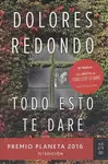 PACK: TODO ESTO TE DARÉ + OPÚSCULO ESCENARIOS DE LA NOVELA EN LA RIVEIRA SACRA