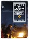 PACK EL MUNDO EN MOTO CON CHARLY SINEWAN