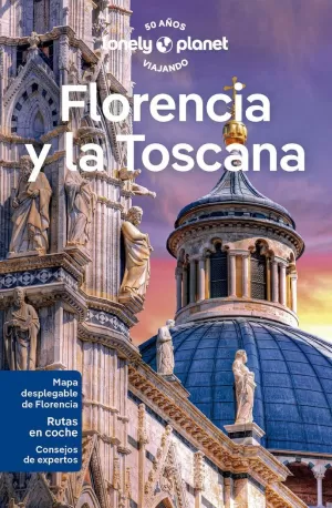 FLORENCIA Y LA TOSCANA 7 ED. LONELY