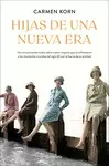 HIJAS DE UNA NUEVA ERA (SAGA HIJAS DE UNA NUEVA ERA 1)