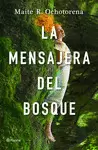 LA MENSAJERA DEL BOSQUE