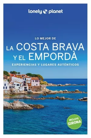 COSTA BRAVA Y EL EMPORDÀ 2 ED. LO MEJOR DE 22