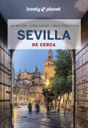 SEVILLA DE CERCA 4ED     23