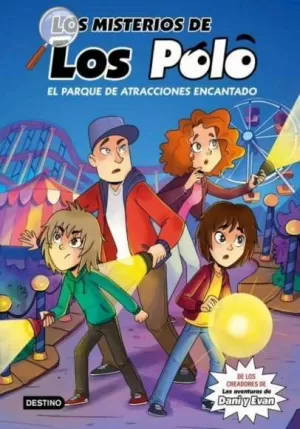 MISTERIOS DE LOS POLO 1. PARQUE DE ATRACCIONES 7+