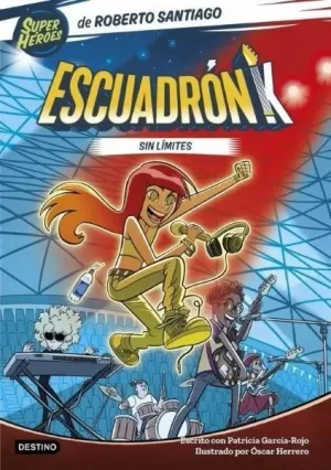 ESCUADRÓN K 1. SIN LÍMITES 8+