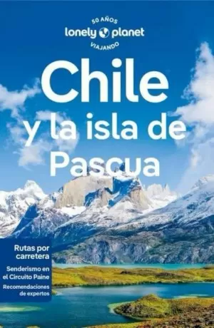 CHILE Y LA ISLA DE PASCUA 8 ED. LONELY     24