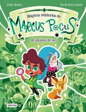 MARCUS POCUS. MAGICOS MISTERIOS 1. EL AMULETO DE ORO