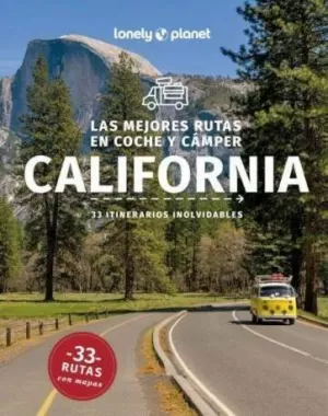 CALIFORNIA MEJORES RUTAS EN COCHE Y CAMPER 1 ED *8/05/24