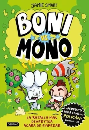 BONI VS. MONO 1.BATALLA MAS DIVERTIDA   7+
