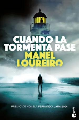 CUANDO LA TORMENTA PASE (PREMIO FERNANDO LARA 2024