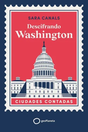 DESCIFRANDO WASHINGTON