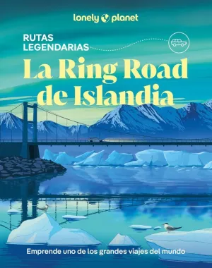 RING ROAD DE ISLANDIA. LONELY PLANET        26