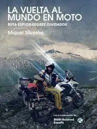 LA VUELTA AL MUNDO EN MOTO