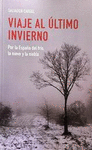VIAJE AL ÚLTIMO INVIERNO