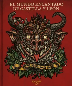 EL MUNDO ENCANTADO DE CASTILLA Y LEÓN