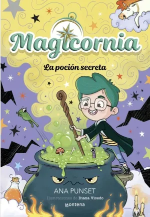 MAGICORNIA 2 - LA POCION SECRETA  7+