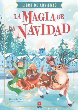 LA MAGIA DE LA NAVIDAD 7+
