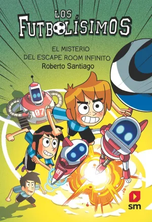 LOS FUTBOLISIMOS 28 - EL MISTERIO DEL ESCAPE ROOM