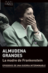 LA MADRE DE FRANKENSTEIN (EPISODIOS GUERRA INTERMINABLE)