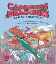 CARRERAS DE DRAGONES 1: LLAMAS Y HECHIZOS 10+