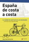 ESPAÑA DE COSTA A COSTA.EN BICICLETA O A PIE  *POD*