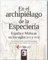 EN EL ARCHIPIÉLAGO DE LA ESPECIERÍA