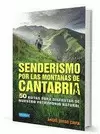 SENDERISMO POR LAS MONTAÑAS DE CANTABRIA